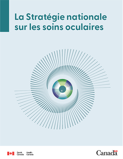 Page couverture du rapport sur la Stratégie nationale sur les soins oculaires de Santé Canada