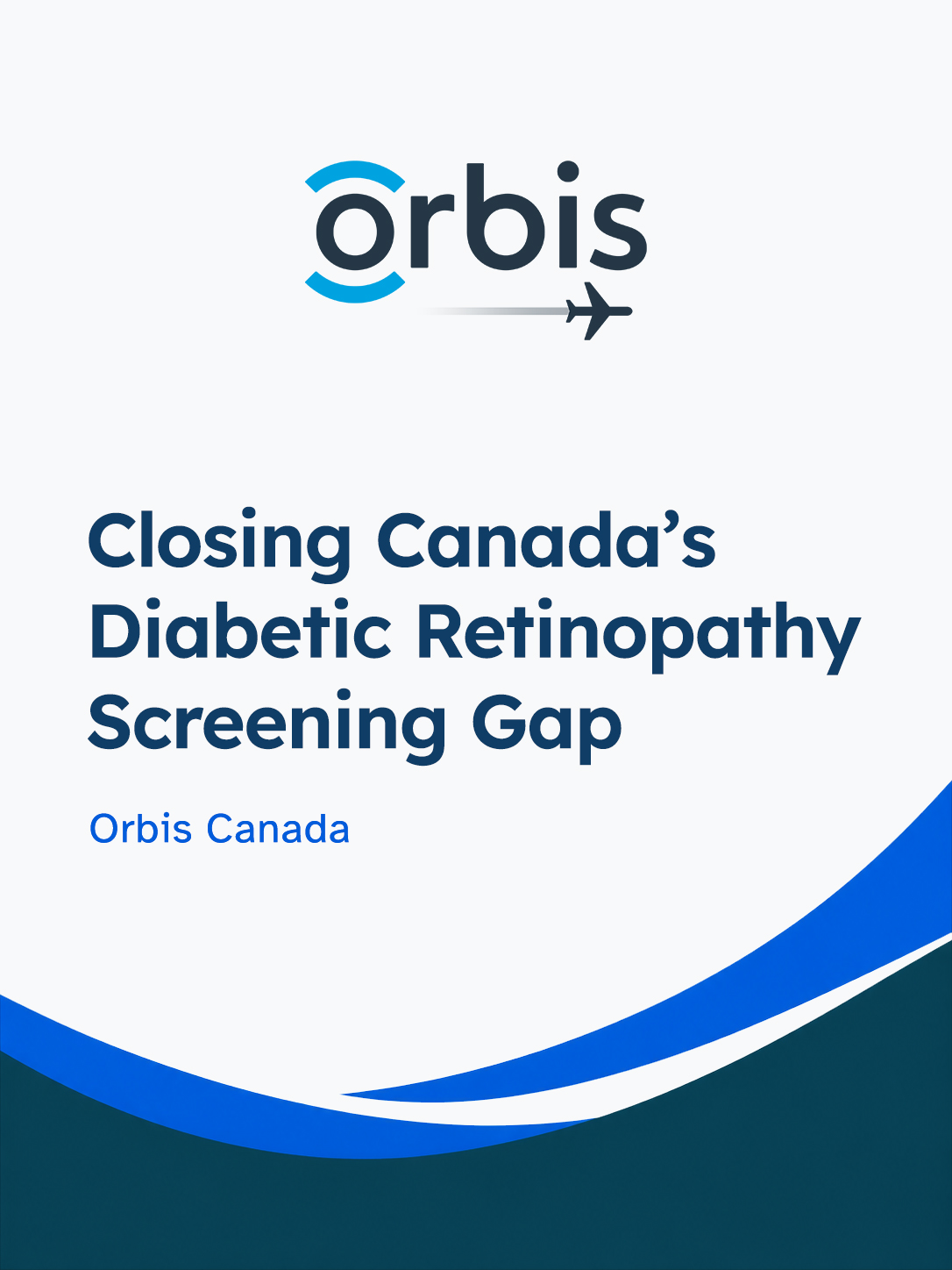 Report Cover - Closing Canada's Diabetic Retinopathy Screening Gap